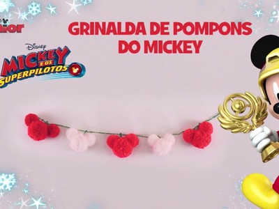 Tutorial de Natal: Grinalda de Pompons do Mickey