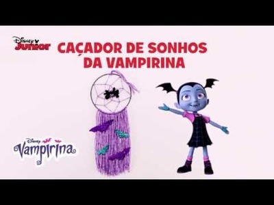 Vampirina - Tutorial Caçador de Sonhos da Vampirina