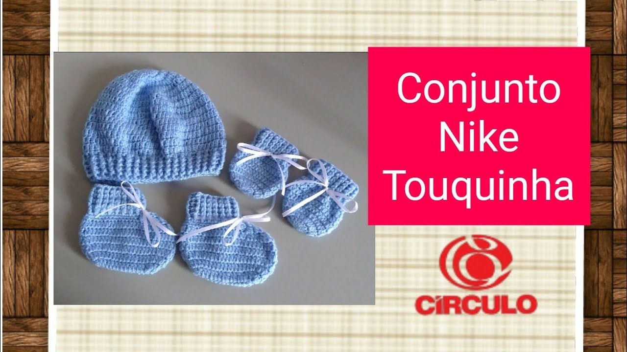 Versão destros: Conjunto Nike Touquinha em crochê (0 a 4 meses)# Elisa Crochê