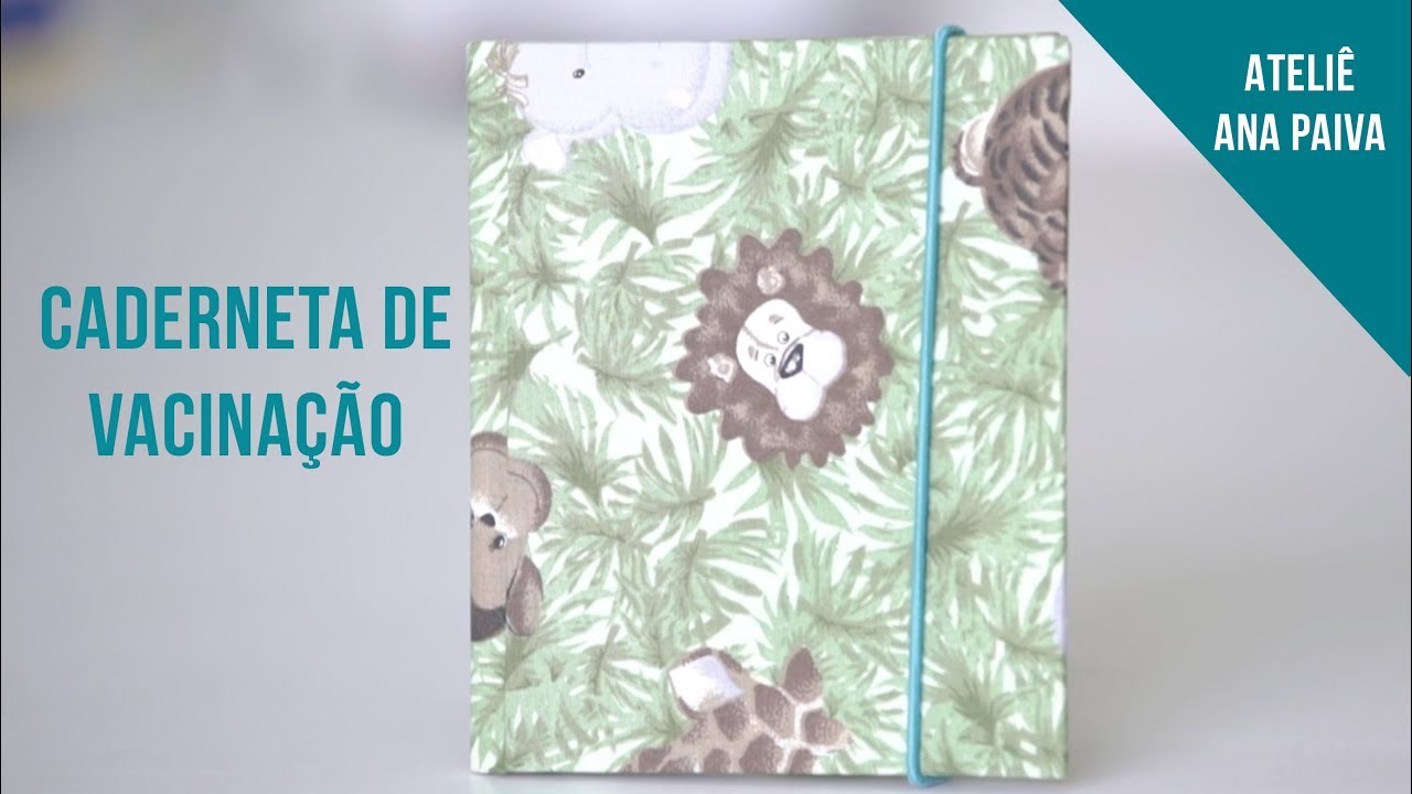 Caderneta de Vacinação - Cartonagem | Ateliê Ana Paiva