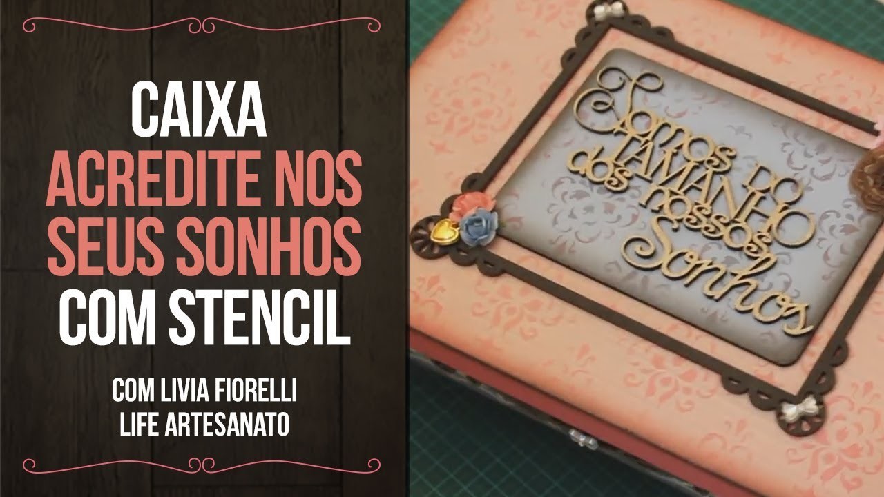 Caixa Acredite nos seus sonhos com Stencil