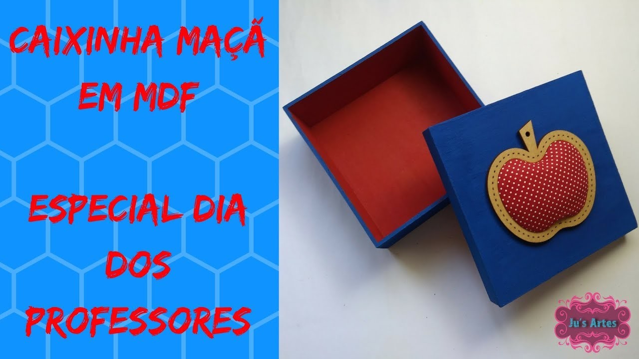 Caixinha Maçã em MDF - Especial Dia dos Professores
