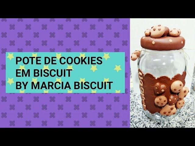 POTE DE COOKIES EM BISCUIT BY MARCIA BISCUIT