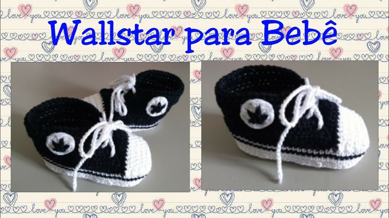 Aula 71:Versão destros: Allstar para bebê (10 cm) 3 a 6 meses # Pontos e motivos em crochê