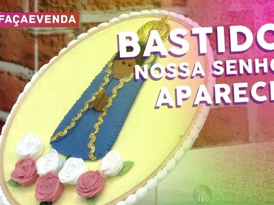 Bastidor de Nossa Senhora Aparecida por Flávia Miotto