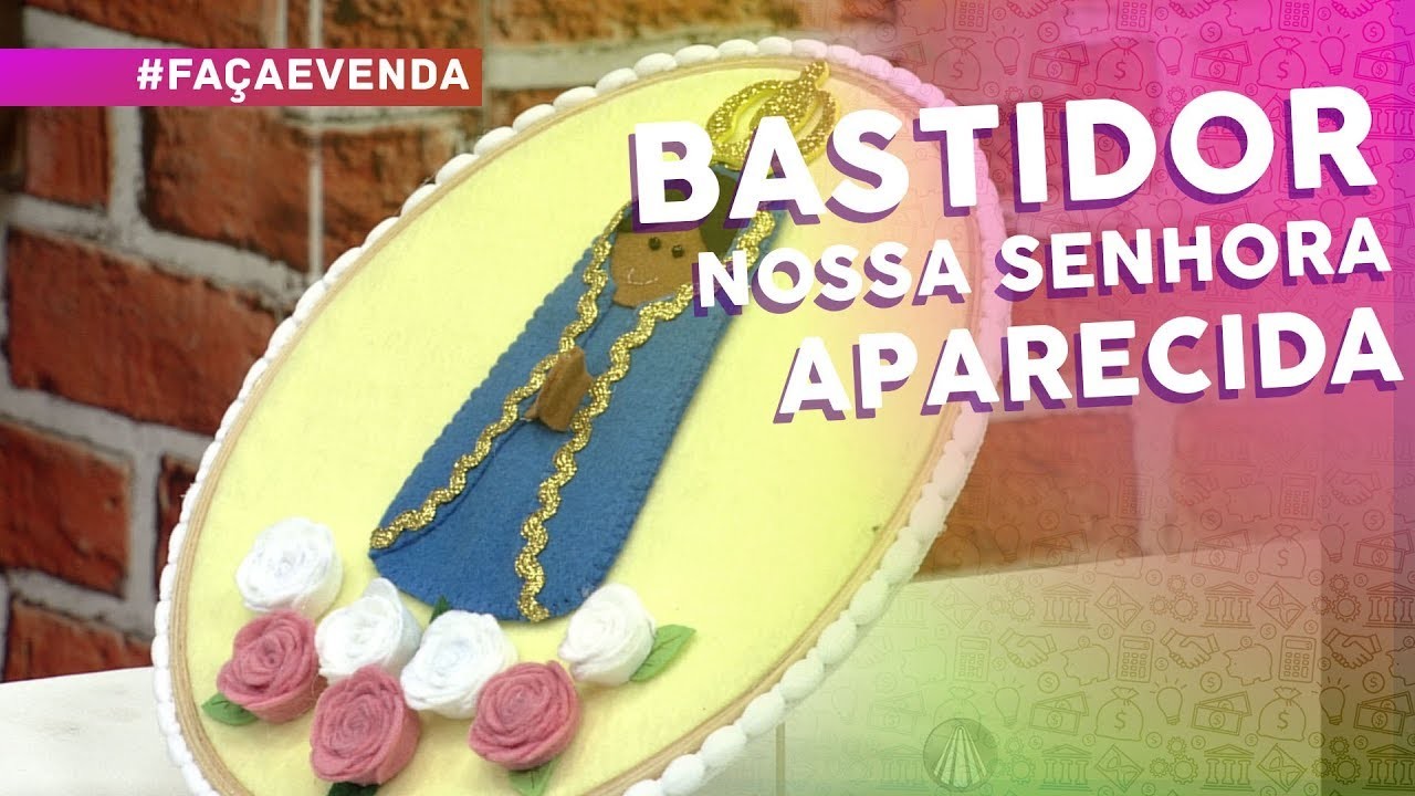 Bastidor de Nossa Senhora Aparecida por Flávia Miotto