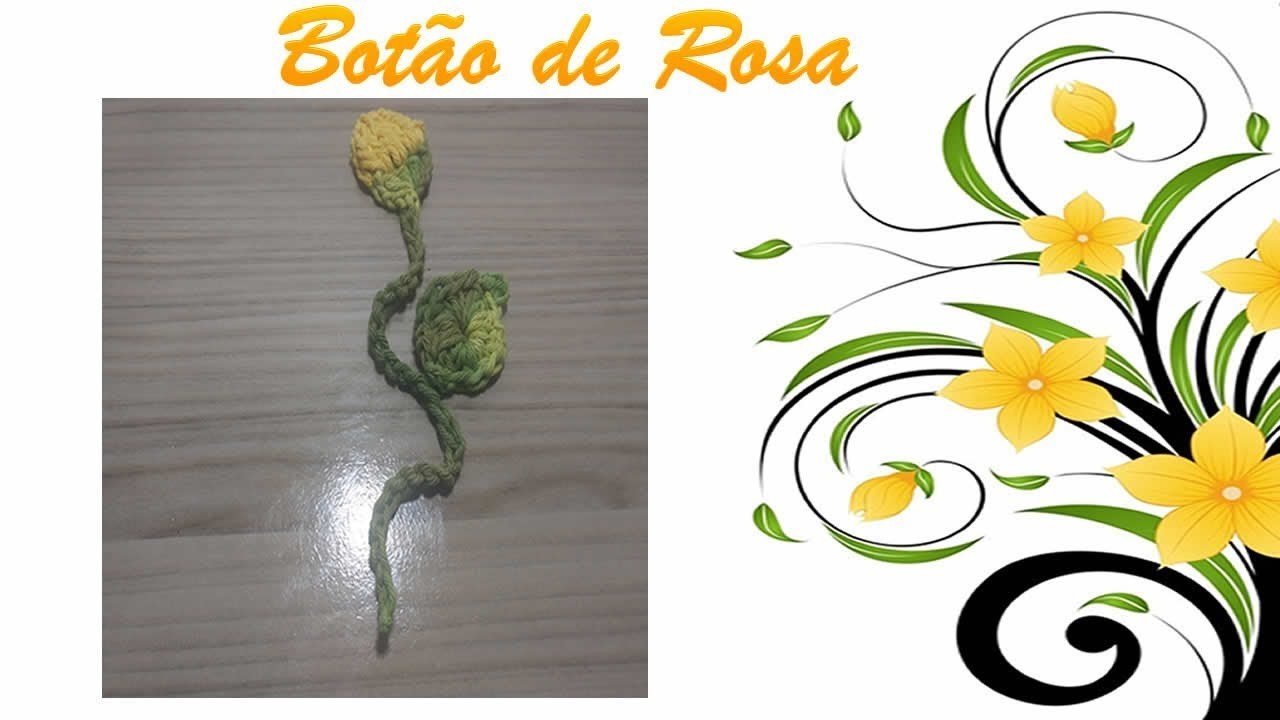 Botão de rosa de crochê