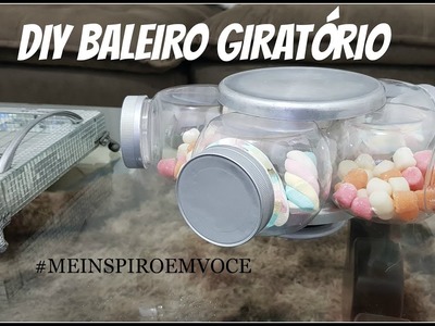 #DIY BALEIRO GIRATORIO #MEINSPIROEMVOCE  COM  DIY COM VIVI
