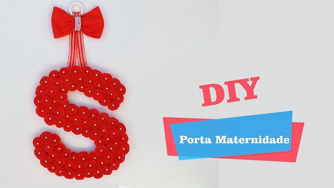 DIY - Porta Maternidade - Faça você mesmo
