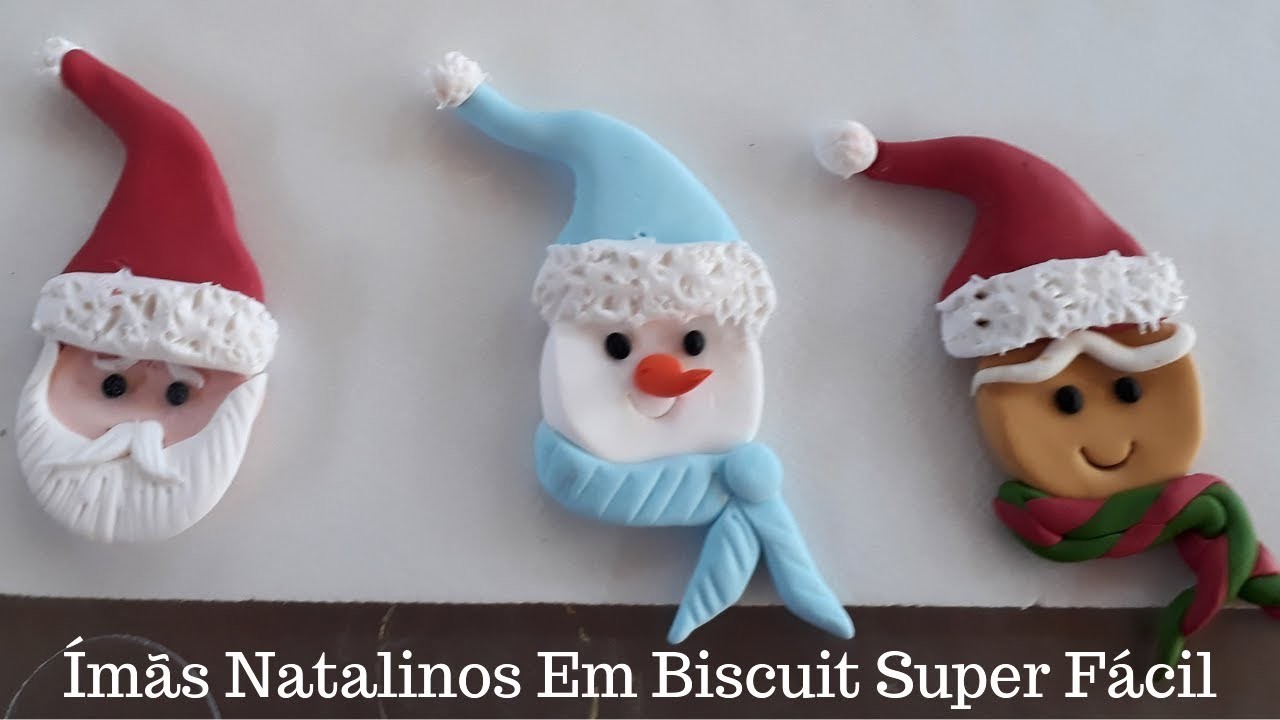 ÍMÃS DE GELADEIRA PAPAI NOEL, BONECO DE NEVE E GINGER EM BISCUIT SUPER FÁCIL DE FAZER