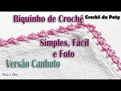 {Versão Canhoto}Biquinho de Crochê Simples, Fácil e Fofo
