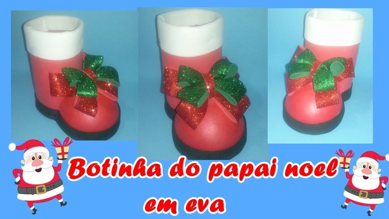 Botinha do papai noel em eva