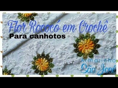 Flor Rococó de Crochê ( VERSÃO CANHOTO)