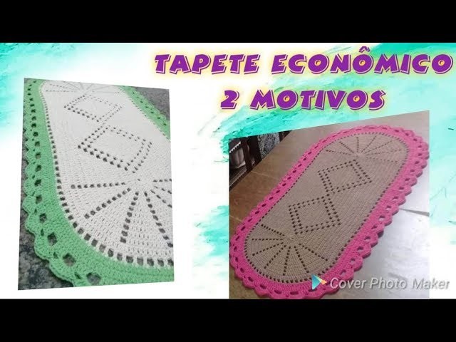 Tapete econômico 2 motivos (parte 1) # ByPatyKely Crochê