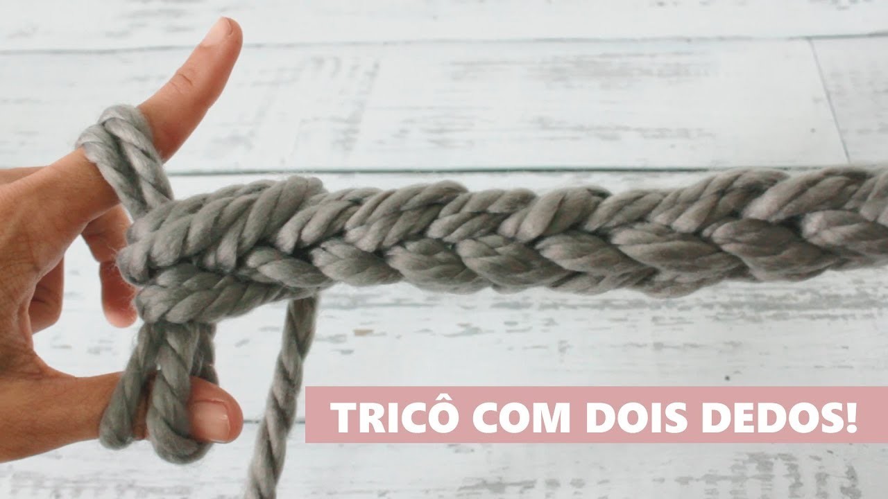 TRICÔ COM APENAS DOIS DEDOS - TRICOTIM, RABO DE GATO, CACHECOL