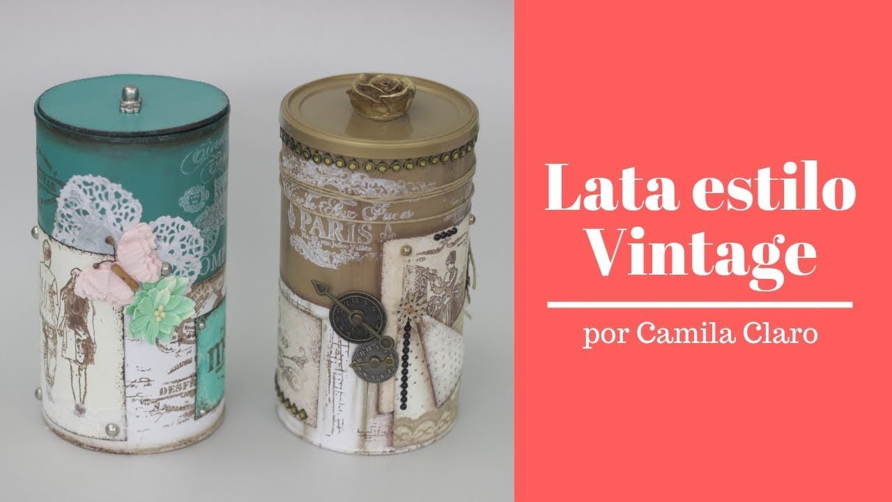 DIY Reciclagem Lata Vintage por Camila Claro