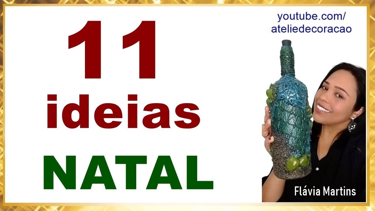 11 ideas navideñas (11 ideias Natalinas) - by Flávia Martins