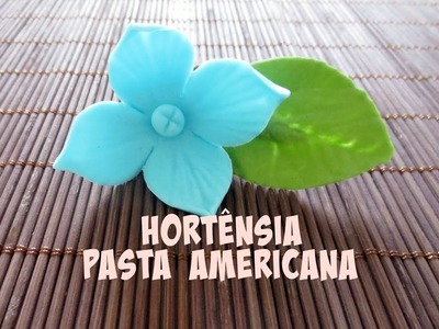 Como Fazer Flor Hortênsia de Pasta Americana - Passo a Passo Simples