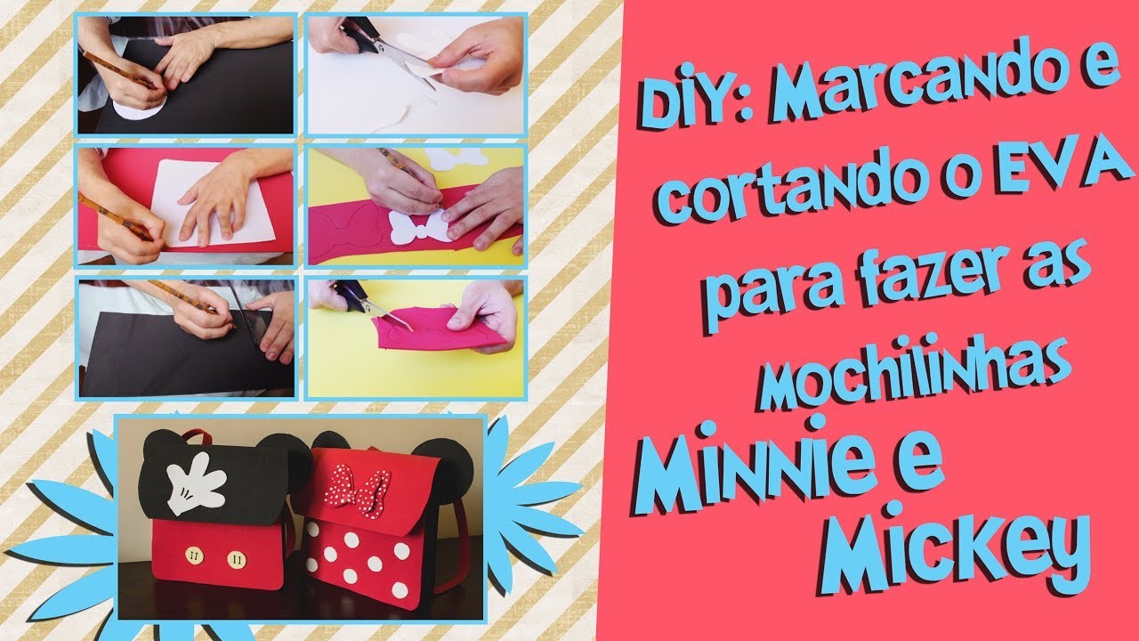 Como marcar os moldes no EVA e cortar para fazer mochila Minnie e Mickey de EVA | Blog Criativo