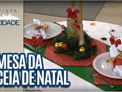 Decoração Mesa da Ceia de Natal- Revista da Cidade (12.12.13)