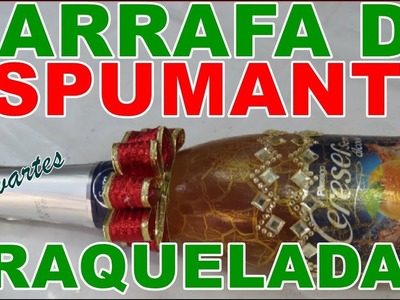 GARRAFA DE ESPUMANTE CRAQUELADA ( Com Bebida  )(Natal)