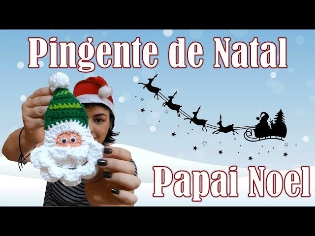 Papai Noel de Crochê - Pingente de Natal - Modelo 2
