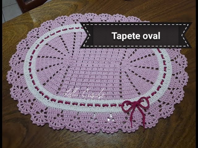 Tapete oval em crochê - simples e fácil