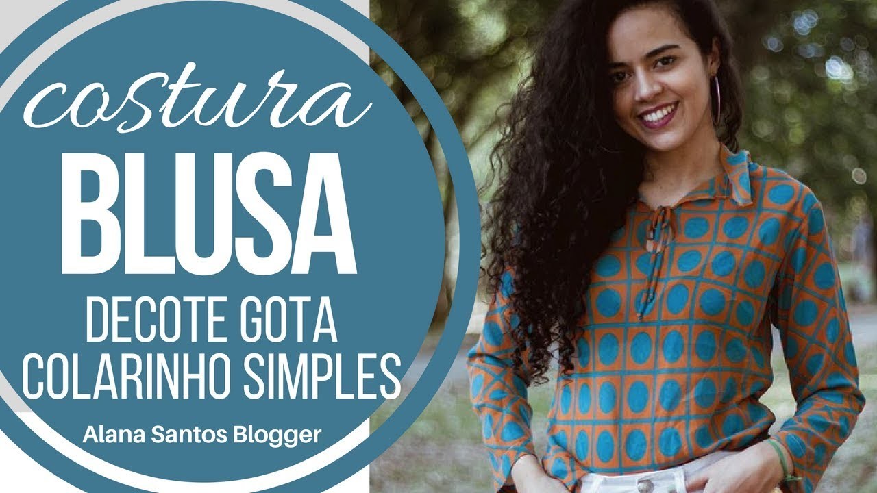 Blusa colarinho sem entretela com abertura gota Alana Santos Blogger