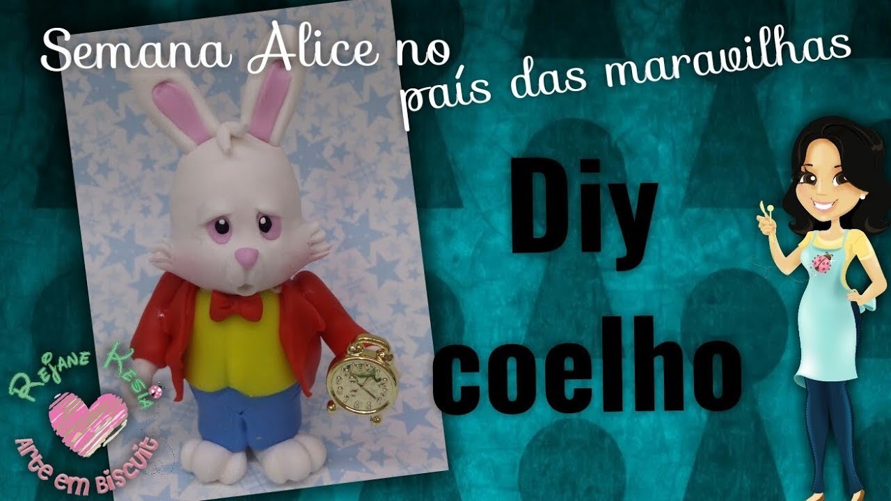 Diy Coelho   Semana Alice no Pais das Maravilhas