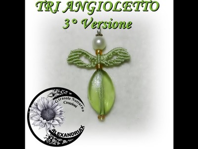 DIY TUTORIAL Angel TRI ANGIOLETTO 3° Versione Micro Macramè