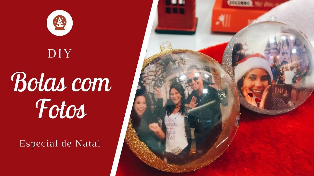 ESPECIAL DE NATAL #7 - DIY Bolas personalizadas com Fotos
