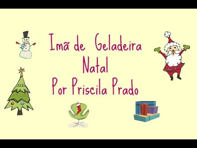 NATAL - Imã de Geladeira - DIY