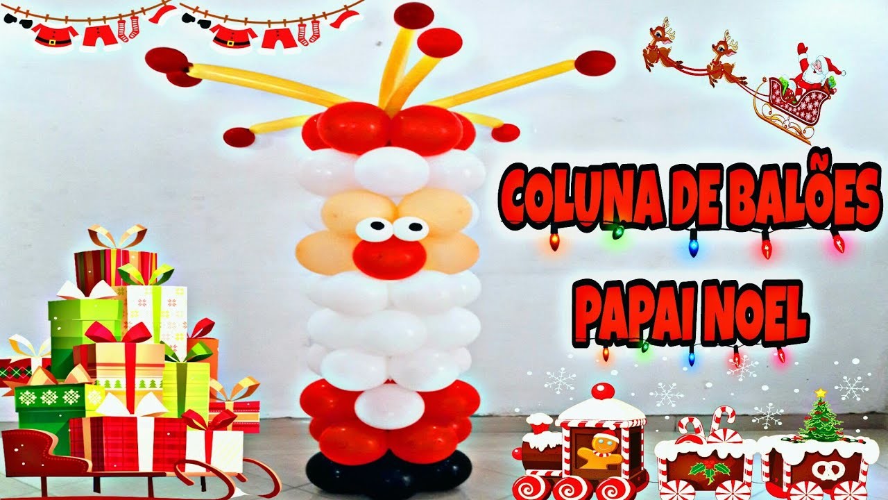 Coluna de Balões PAPAI NOEL (Super Fácil) ????☃Canal Juju Oliveira