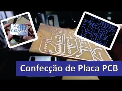 Confecção de placa PCB - DIY
