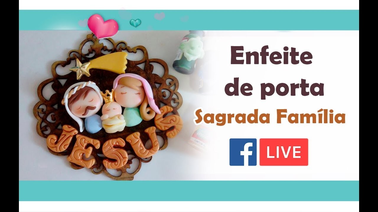 Especial de Natal - Enfeite de porta Sagrada Família - LIVE