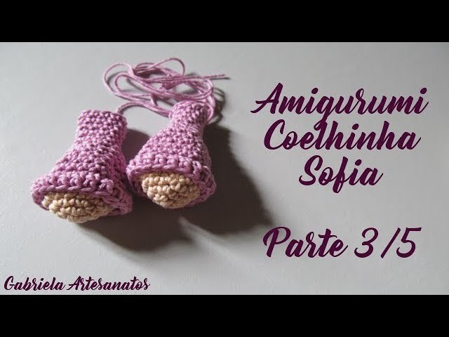 Tutorial: Amigurumi Coelhinha Sofia Parte 3.5
