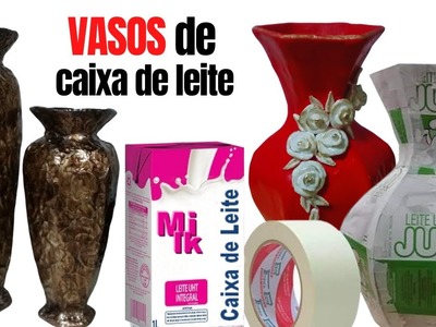 Como Fazer VASO DE CAIXA DE LEITE | DIY VASOS DECORATIVOS | flower vase making with paper
