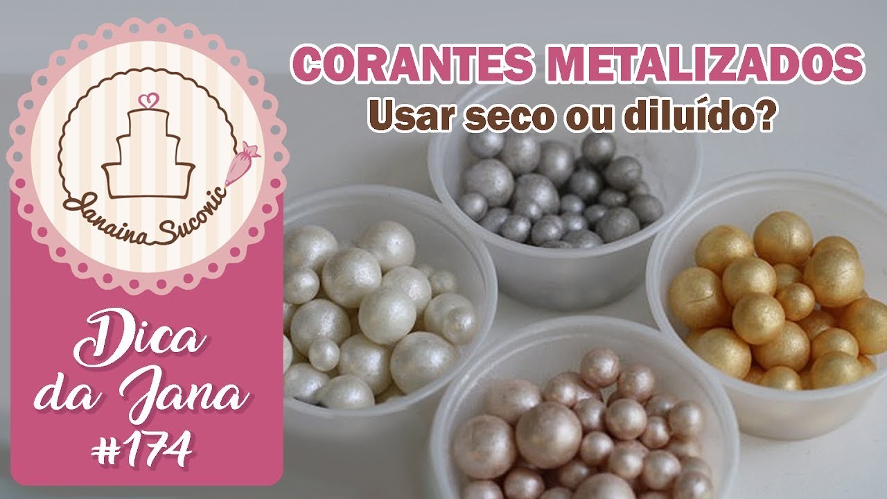 Dica da Jana #174 Corantes Metalizados - Por Janaina Suconic