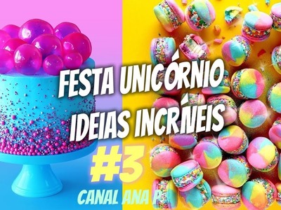 Festa Unicórnio gastando pouco - Ideias Incríveis de doces bolos e muito mais #3