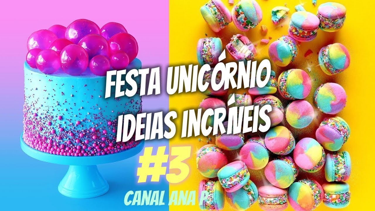 Festa Unicórnio gastando pouco - Ideias Incríveis de doces bolos e muito mais #3