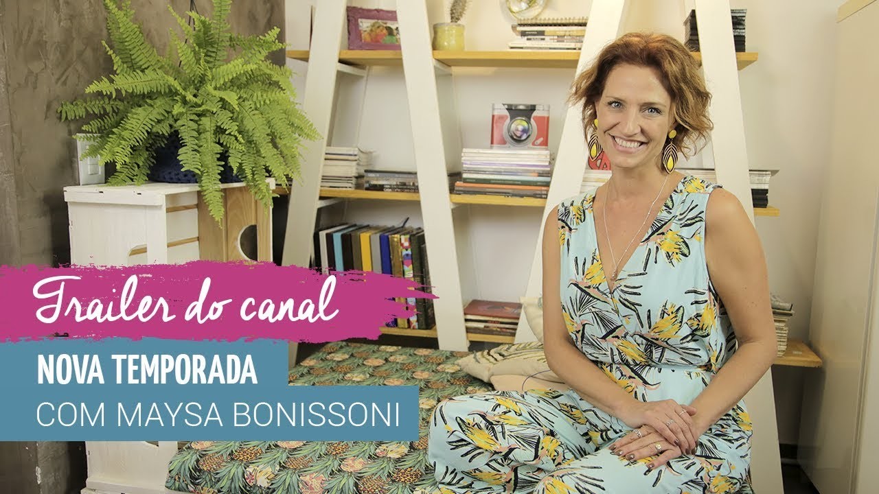 O que você encontra no canal - Trailer com Maysa Bonissoni | Dicas Sanremo