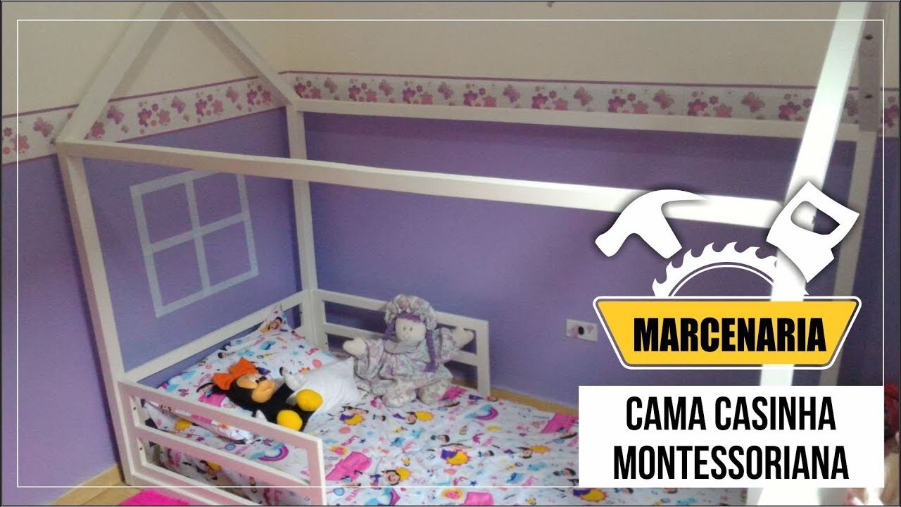 Cama Casinha.Montessoriana | Faço em Casa