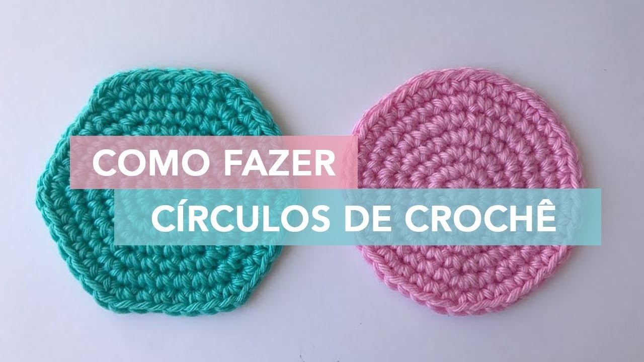Como Fazer Círculos de Crochê | Amigurumi Avançado #1