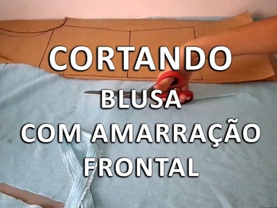 Cortando Blusa Com Amarração Frontal