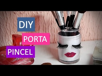 DIY - Porta Pincel !