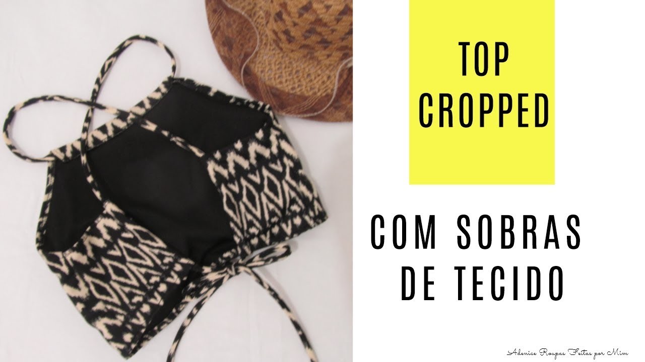 DIY TOP CROPPED COM SOBRAS DE TECIDO