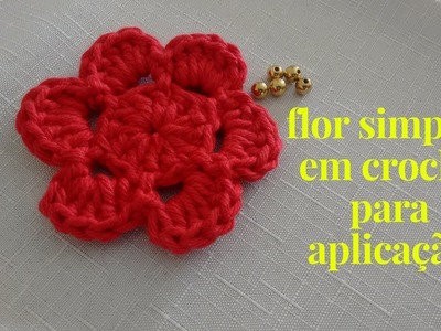 Flor simples em crochê para aplicação