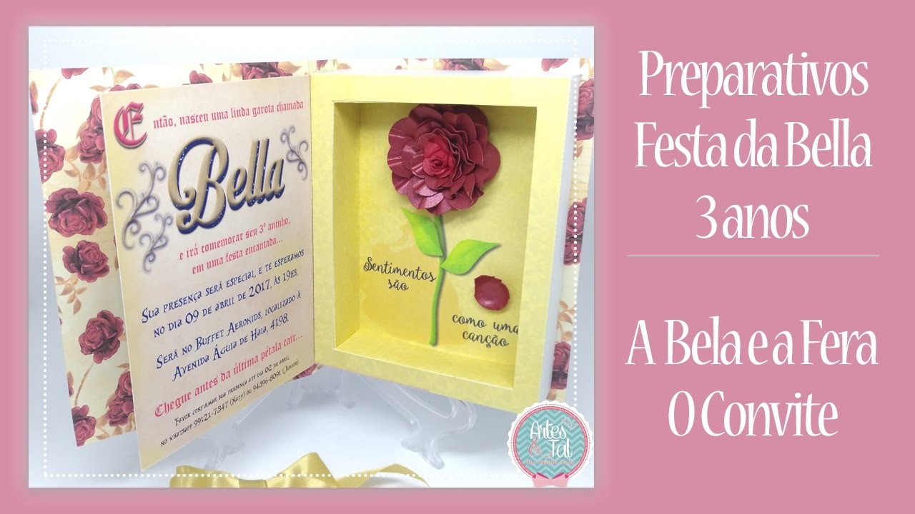 Preparativos Aniversário Bella - A Bela e a Fera (Parte 1) -  O Convite