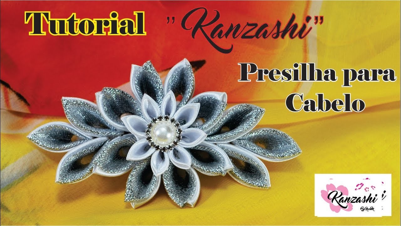 Kanzashi, flor de kanzashi na presilha de cabelo, com passo a passo, técnica kanzashi,  DIY Kanzash