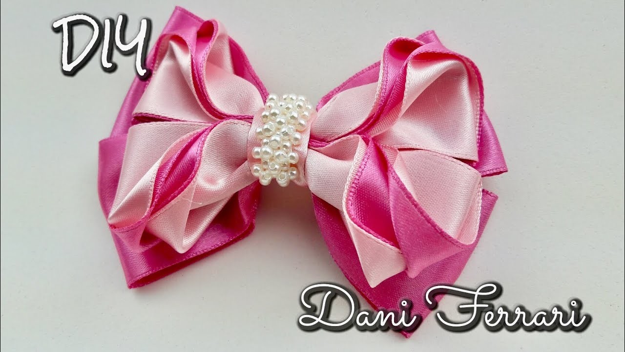 Laço de fita de cetim - Tutorial passo a passo - Ribbon bow hair - Dani Ferrari.